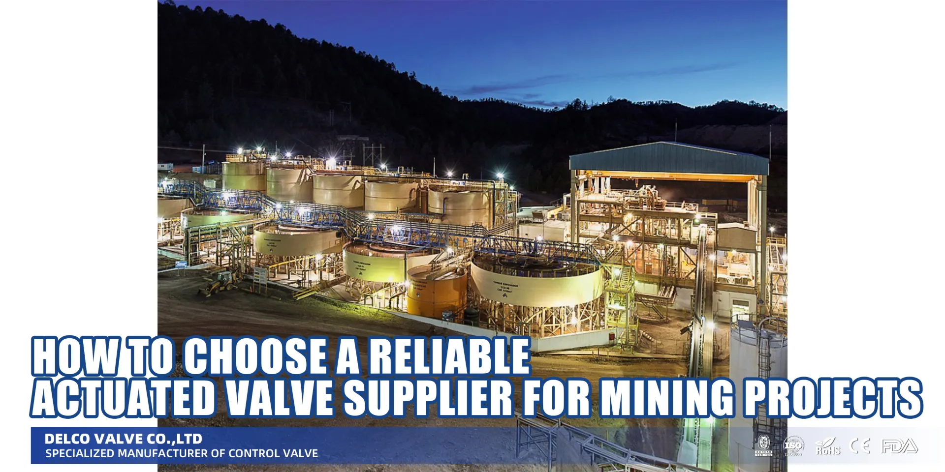How to Choose a Reliable Actuated Valve Supplier for Mining Projects